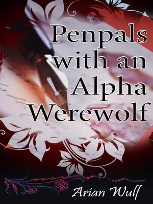 cover image of Penpals with an Alpha Werewolf